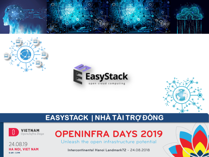 EasyStack - Nhà tài trợ Đồng OPENINFRA DAYS 2019