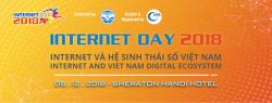 Internet và Hệ sinh thái số Việt Nam sẽ được bàn thảo tại Internet Day 2018