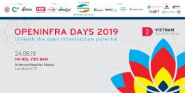 Vietnam OpenInfra Days 2019 - Khai phá tiềm năng hạ tầng mở