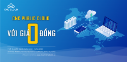 Dùng CMC Public Cloud với giá 0 đồng
