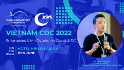Phó Chủ nhiệm Đặng Tùng Sơn sẽ tham dự phát biểu và trình bày tại sự kiện hội thảo Trung tâm Dữ liệu và Điện toán Đám mây 2022